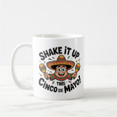 Schütteln Sie das Cinco de Mayo! Kaffeetasse (Links)