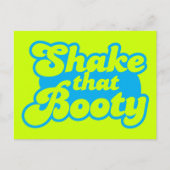 Schütteln Sie den Hintern! Postkarte (Vorderseite)