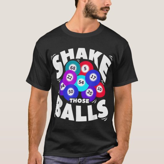 Schütteln Sie die Balls Funny Bingo T-Shirt (Vorderseite)