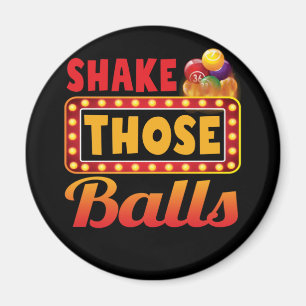 Schütteln Sie diese Balls Bingo Designs Casino Gam Magnet