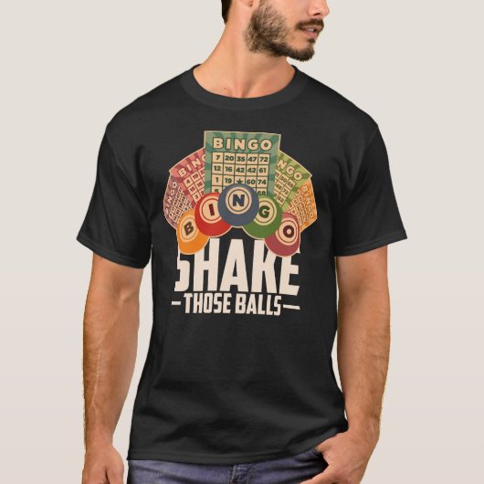 Schütteln Sie diese Balls Bingo Shirt (Vorderseite)