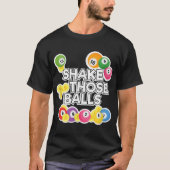 Schütteln Sie diese Balls Funny Bingo Player Lotte T-Shirt (Vorderseite)