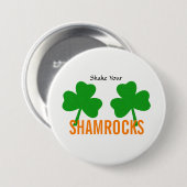 Schütteln Sie Ihr Kleeblatt Glück irisches Party Button (Vorne & Hinten)