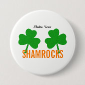 Schütteln Sie Ihr Kleeblatt Glück irisches Party Button (Vorderseite)