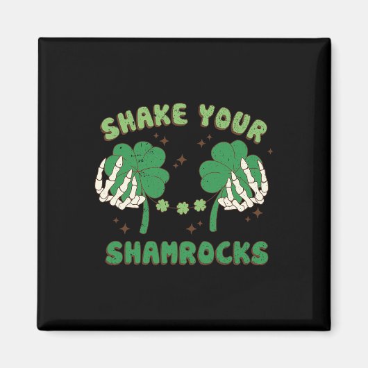 Schütteln Sie Ihre Kleeblätter Funny St Patricks P Magnet (Vorne)