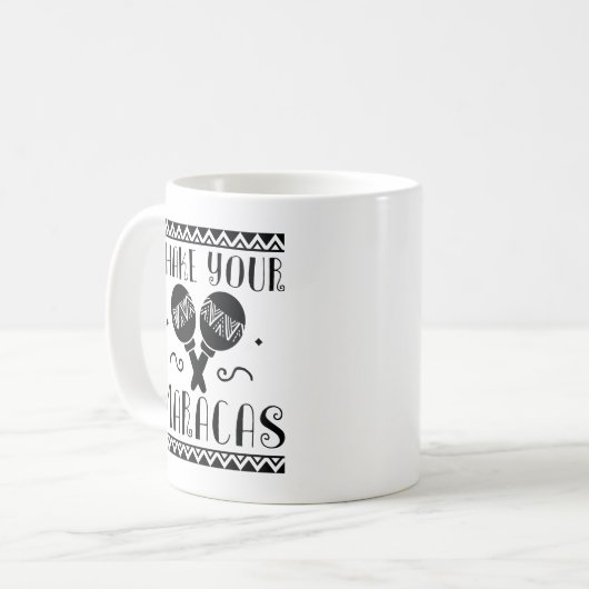 Schütteln Sie Ihre Maracas Kaffeetasse (Vorderseite Links)