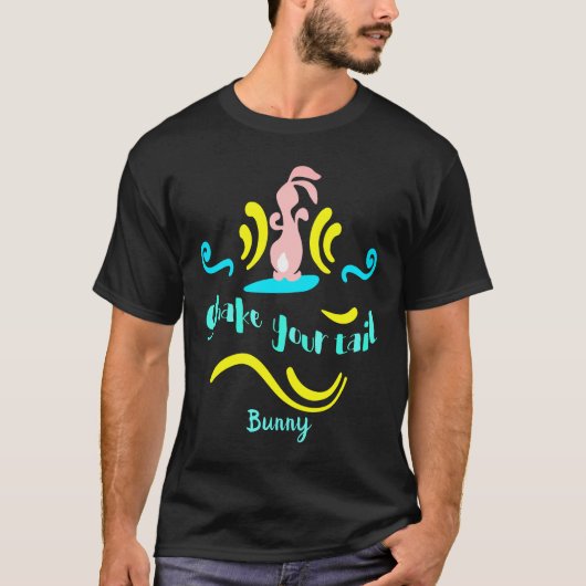 Schütteln Sie Ihren Schwanz Bunny Dancing Rabbit U T-Shirt (Vorderseite)