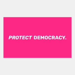 Schutz der Demokratie - Moderne Typografie - heiß  Rechteckiger Aufkleber