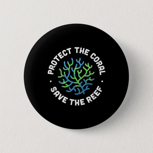 Schutz der Koralle Gerettet Reef - Ocean Conservat Button (Vorderseite)