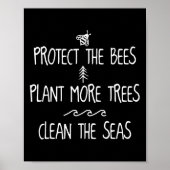 Schutz der Pflanze der Bienen mehr Bäume reinigen  Poster (Vorne)