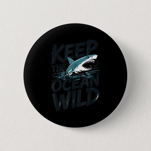 Schutz der wilden Ozeane Hai-Schutzbotschaft  Button (Vorderseite)