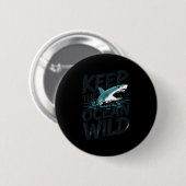 Schutz der wilden Ozeane Hai-Schutzbotschaft  Button (Vorne & Hinten)