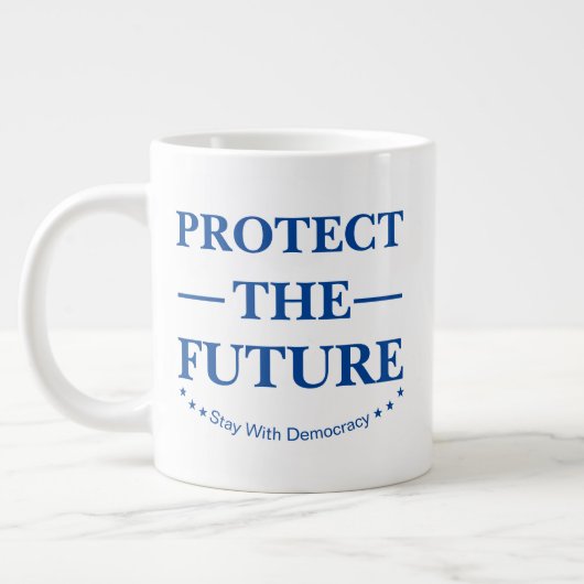 Schutz der Zukunft Jumbo-Tasse (Links)