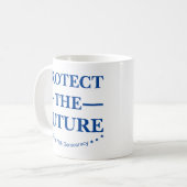 Schutz der Zukunft Kaffeetasse (Vorderseite Links)