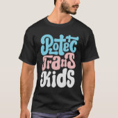 Schutz des Trans Kids-Shirts T-Shirt (Vorderseite)