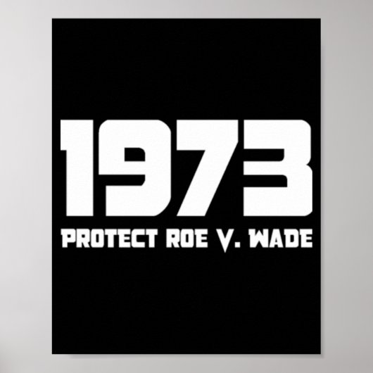 Schutz Roe V 1973 Wade Poster (Vorne)