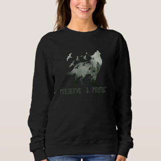 Schutz und Schutz des Nationalparks Wolf Sweatshirt