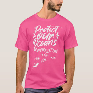 Schutz unserer Ozeane - Sauberes Meer Rettend Meer T-Shirt