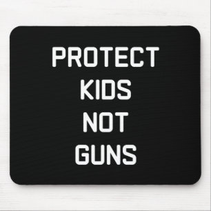 Schutz von Kindern ohne Kanonen Mousepad