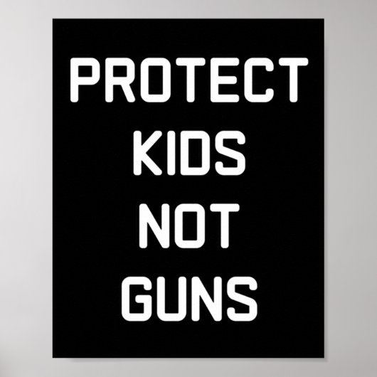 Schutz von Kindern ohne Kanonen Poster (Vorne)