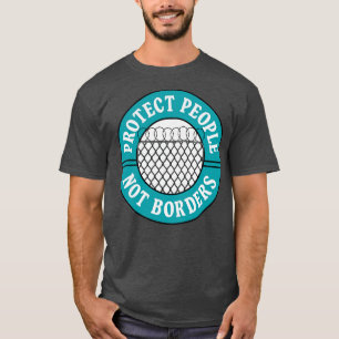 Schutz von Menschen, die keine Flüchtlinge jenseit T-Shirt
