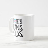 Schutz von Trans Kids Kaffeetasse (Vorderseite Links)