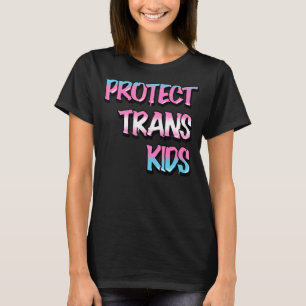 Schutz von Trans Kids LGBt Trans Pride Transgender T-Shirt