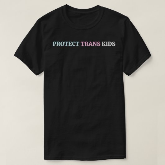 Schutz von Trans Kids T-Shirt (Design vorne)