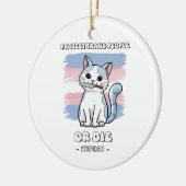 Schutz von Trans People oder Die - Fierce Cat Keramik Ornament (Links)