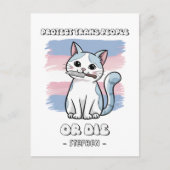 Schutz von Trans People oder Die - Fierce Cat Postkarte (Vorderseite)