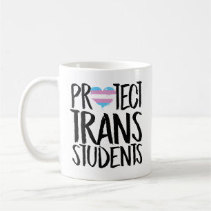 Schutz von Trans Students Kaffeetasse