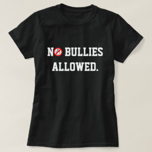 Schutz vor Schikanen! Keine Bullen erlaubt T-Shirt