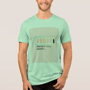 Schütze Dein Energie-Batterie-T-Shirt Tri-Blend Shirt