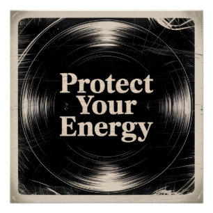 Schütze deine Energie Poster