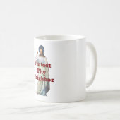 Schütze deinen Nachbarn Kaffeetasse (VorderseiteRechts)