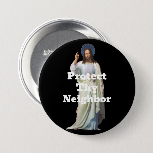 Schütze deinen Nachbarn Knopf Button (Vorne & Hinten)