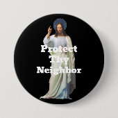 Schütze deinen Nachbarn Knopf Button (Vorderseite)