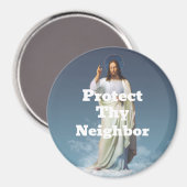 Schütze deinen Nachbarn Magnet (Vorderseite/Rückseite)