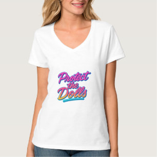 Schütze die Puppen Neon Retro Art T-Shirt