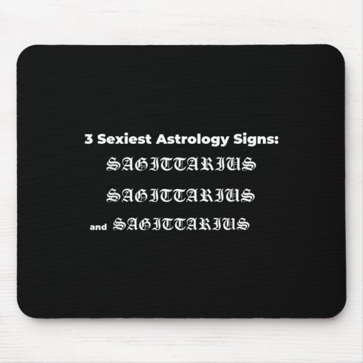 Schütze-Geburtstagszitate _Schütze Astrologie Mousepad (Vorne)