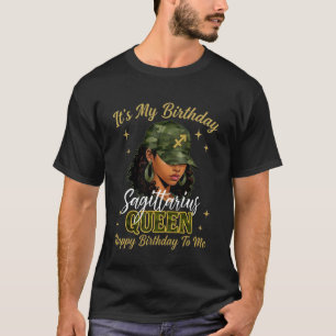 Schütze Königin Schwarze Frau mit Cap Camo Es ist T-Shirt