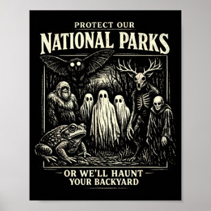 Schütze Nationalparks oder suche den Hinterhof hei Poster