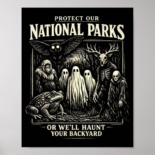 Schütze Nationalparks oder suche den Hinterhof hei Poster (Vorne)