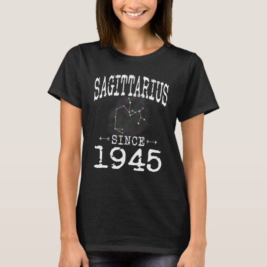 Schütze seit 1945 Constellation Sagittarius B T-Shirt (Vorderseite)