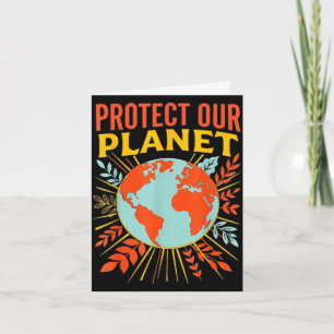 Schütze unseren Planeten Naturliebhaber Erdentag Karte