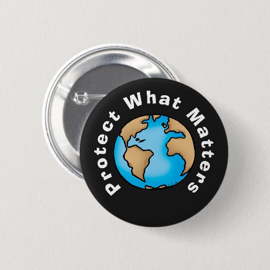 Schütze was wichtig ist Öko-Erde-Design Button (Vorne & Hinten)