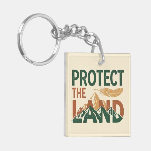 "Schützen Sie das Land" mit Feather Schlüsselanhänger (Vorderseite links)