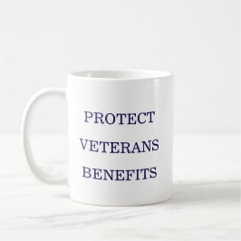 Schützen Sie die Leistungen für Veteranen politisc Kaffeetasse
