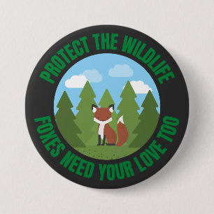 Schützen Sie die Tierwelt. Füchse brauchen auch Ih Button