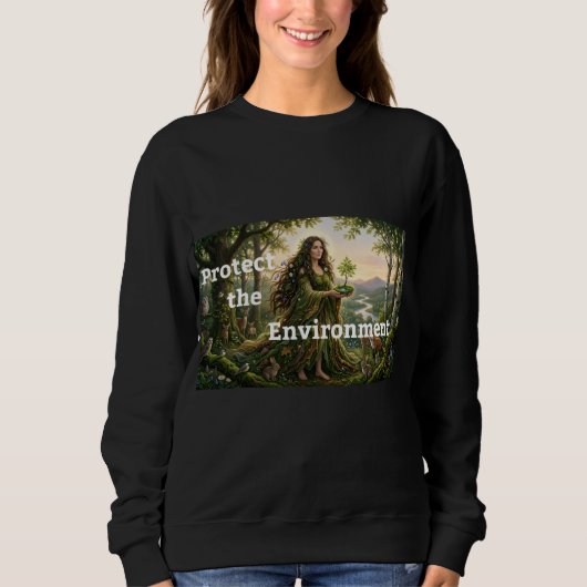Schützen Sie die Umwelt  Sweatshirt (Vorderseite)